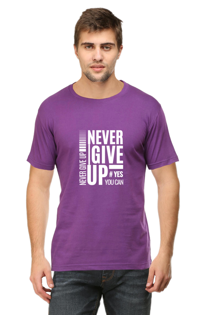 Never Give Up Printed T-Shirt for Men Round Neck