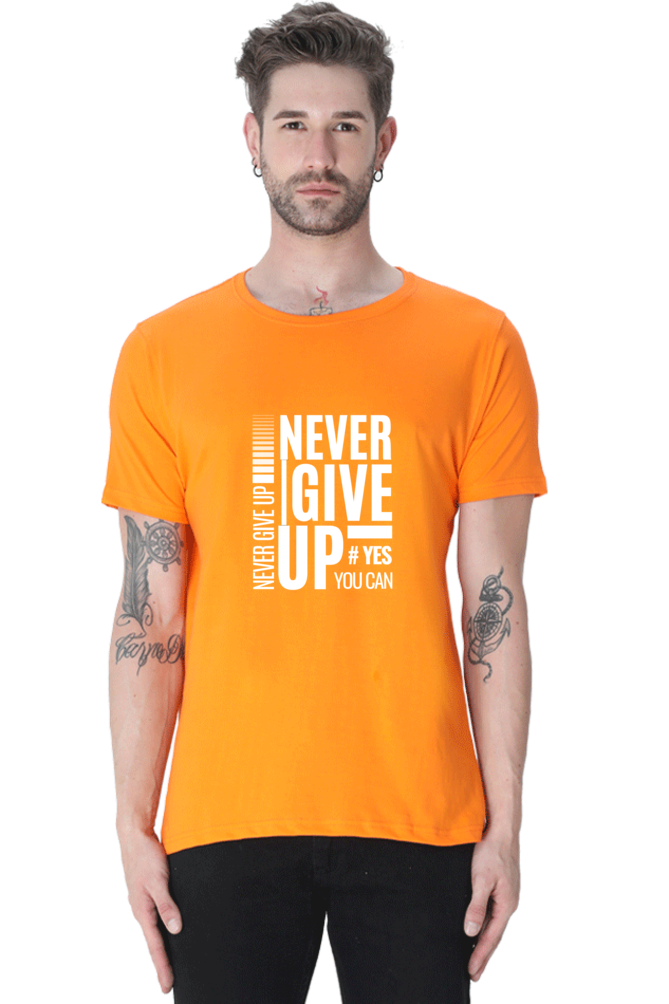 Never Give Up Printed T-Shirt for Men Round Neck