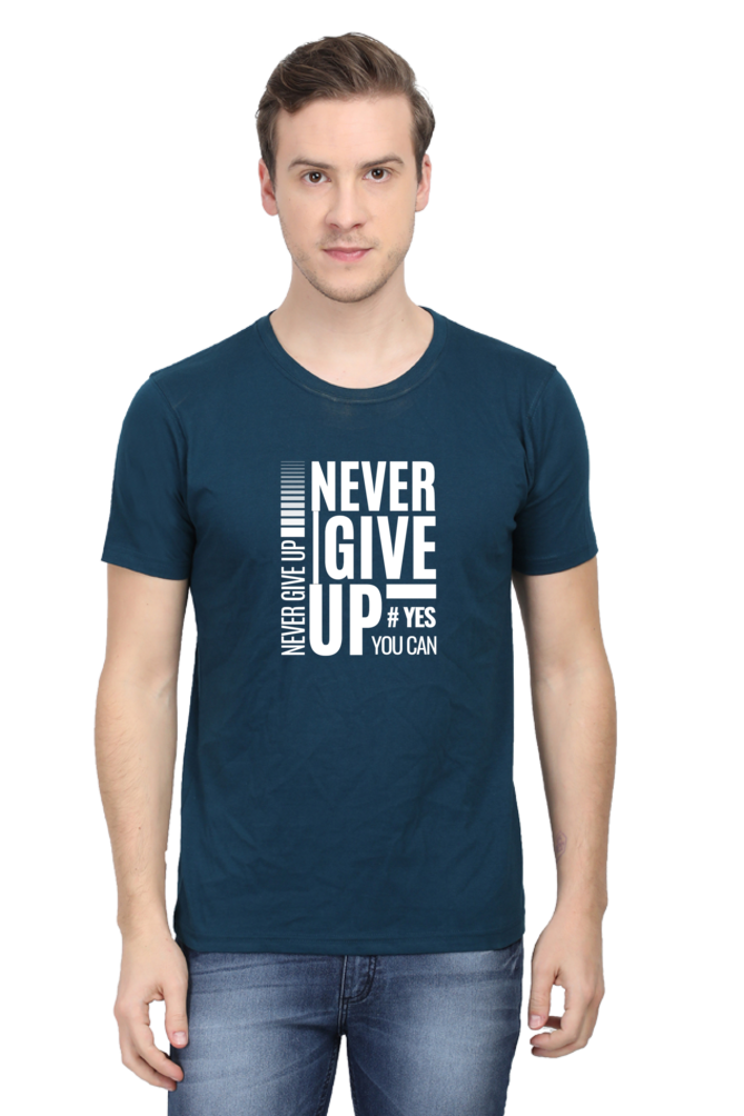 Never Give Up Printed T-Shirt for Men Round Neck